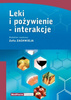  Leki i pożywienie - interakcje