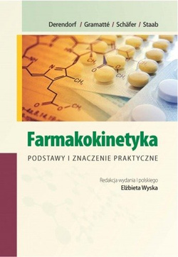  Farmakokinetyka Podstawy i znaczenie praktyczne