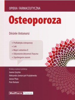  Osteoporoza Seria: Opieka farmaceutyczna